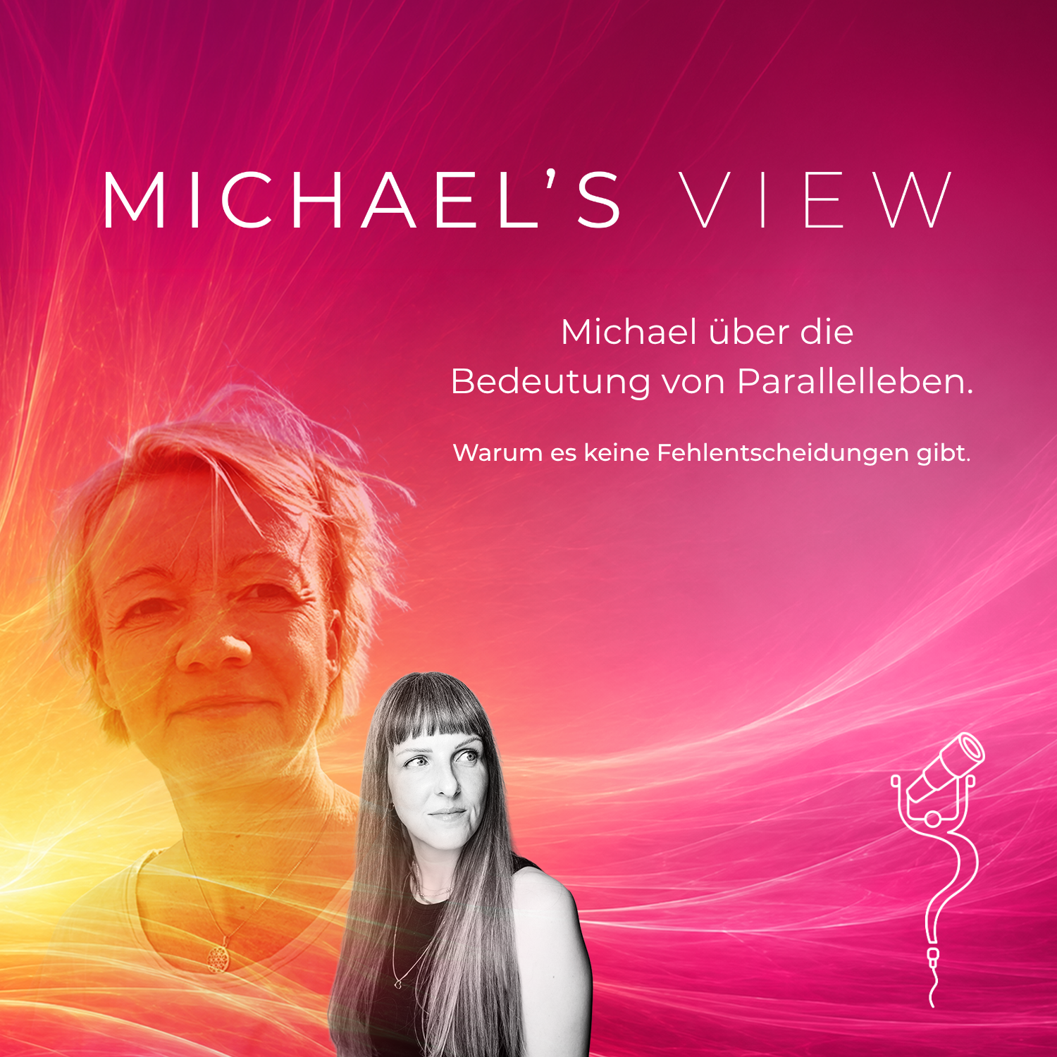 Michaels view: Parallelleben – warum es keine Fehlentscheidungen gibt